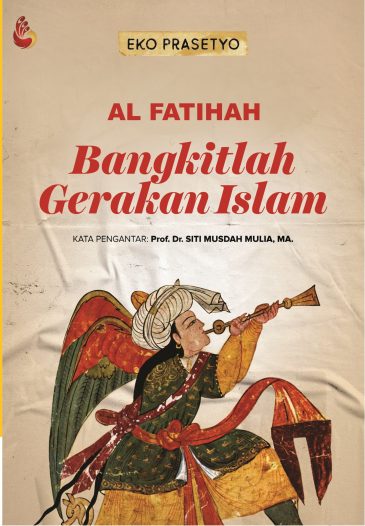2744-al-fatihah-bangkitlah-gerakan-islam-eko-prasetyo-va_1-365x0